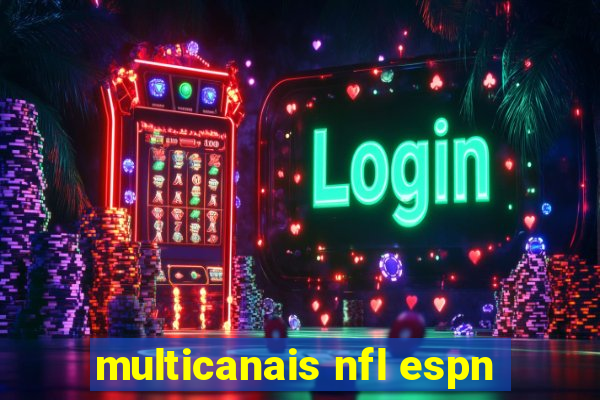 multicanais nfl espn